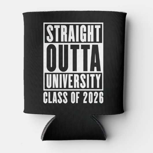 Straight Outta University Class of 2026 缶クーラー (正面)