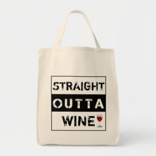 Straight Outta Wine(ストレート・アウタ・ワイン)またはオリジナルテキストでカスタ トートバッグ