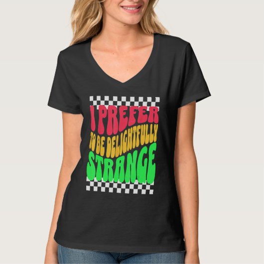 Strange Weird Friends Humorous Odd Checkerboard Re Tシャツ (正面)