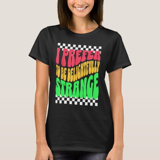 Strange Weird Friends Humorous Odd Checkerboard Re Tシャツ (正面)