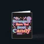 Strangers Have The Best Candy Funny Candy  カード<br><div class="desc">Strangers Have The Best Candy Funny Candy</div>