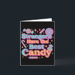 Strangers Have The Best Candy Funny Candy  カード<br><div class="desc">Strangers Have The Best Candy Funny Candy</div>