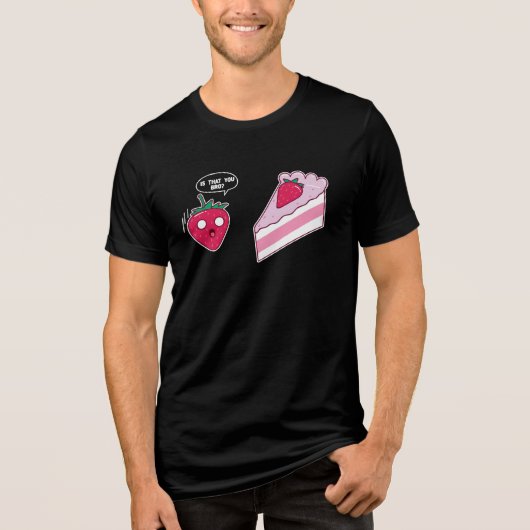 Strawberry Cheesecake Bakery Is That You Bro トライブレンドTシャツ (正面)