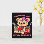Strawberry Jams But My Gun Don't Funny Teddy Bear  カード (黄色い花)