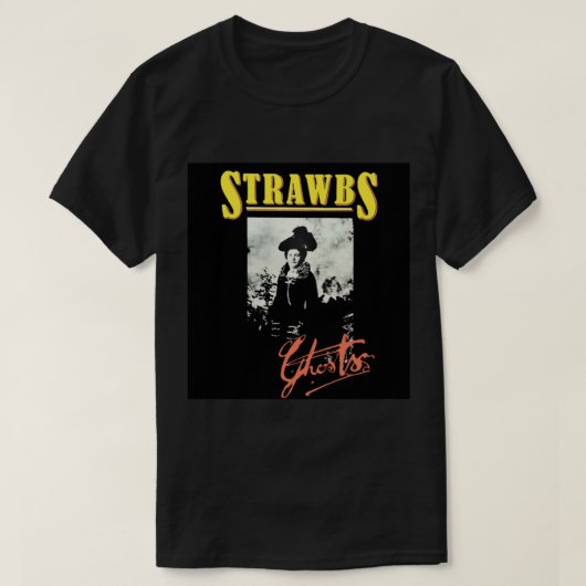 Strawbs -幽霊たちクラシックTシャツ Tシャツ (デザイン正面)