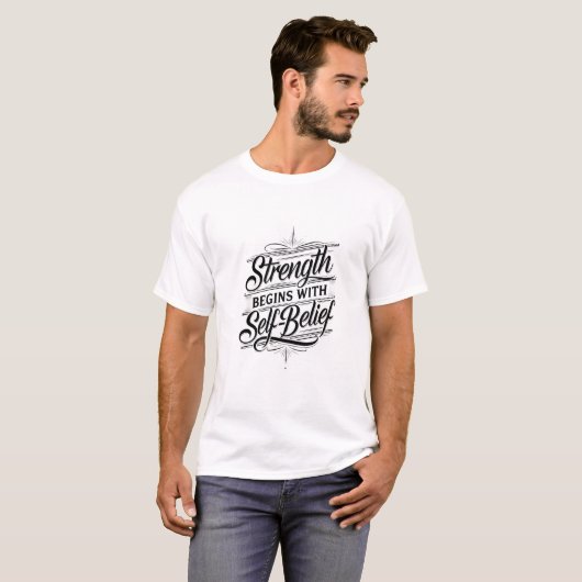 Strength Begins With Self-Belief – Empowering Quot Tシャツ (正面フル)