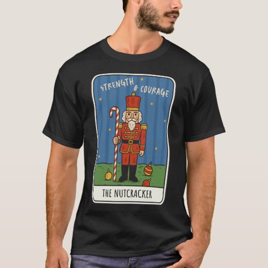 Strength & Courage Nutcracker Soldier Christmas  Tシャツ (正面)