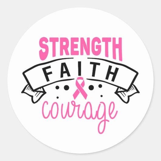 Strength Faith Courage Breast Cancer Awareness ラウンドシール (正面)