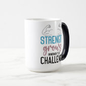 Strength Grows in Moment of Challenge Mug モーフィングマグカップ (正面右)