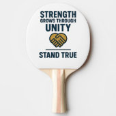 Strength grows through unity stand true prompt 卓球ラケット (正面)