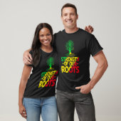 Strength Of Our Roots T-Shirt African American His Tシャツ (ユニセックス)