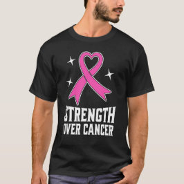 Strength Over Cancer Tシャツ