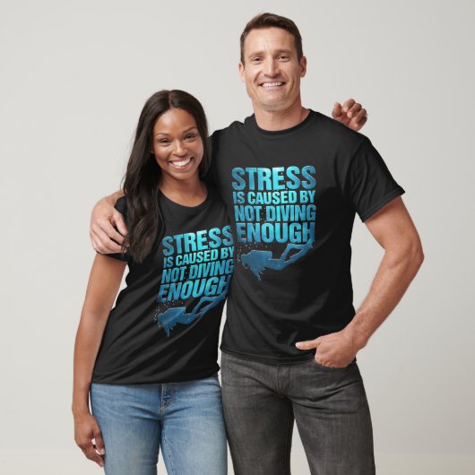 Stress Is Caused By Not Diving Enough Tシャツ (ユニセックス)