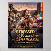 stressed blessed and coffee obssesed ポスター (正面)