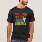 Stressed Blessed Chinchilla Obsessed Tシャツ (正面)