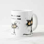Stressed Cat I'm Fine It's Fine Everything's Fine ジャンボコーヒーマグカップ (正面右)