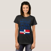 Strictly Dominican Republic Vibes West Indian Carn Tシャツ (正面フル)