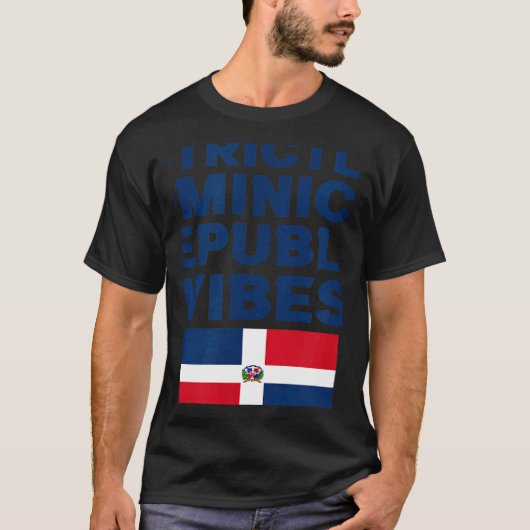 Strictly Dominican Republic Vibes West Indian Carn Tシャツ (正面)