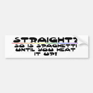 Strightか。 バンパーステッカー