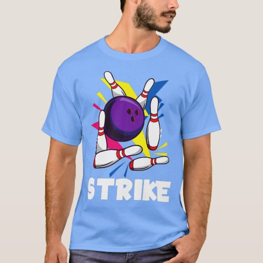 Strike Funny Graphic Bowling Strikes League Tシャツ (正面)