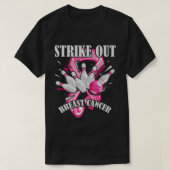 Strike Out Breast Cancer Awareness Bowling Fighter Tシャツ (デザイン正面)