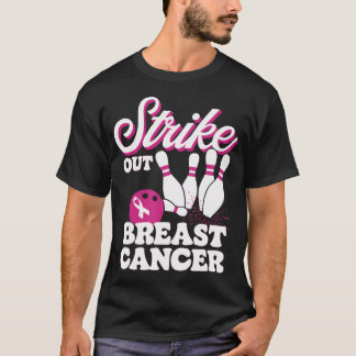 Strike Out Breast Cancer Bowling Awareness Women M Tシャツ