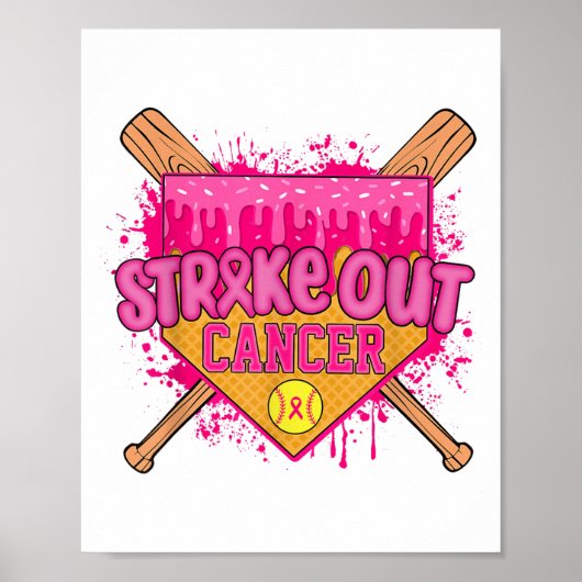 Strike Out Breast Cancer Warrior Softball Drip Hom ポスター (正面)