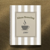 Striped Khaki & White "Ideas Brewing" ノートブック