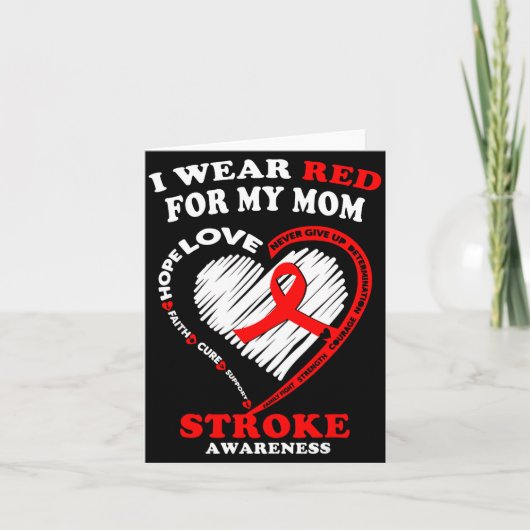 Stroke Awareness - I Wear Red For My Mom カード (正面)