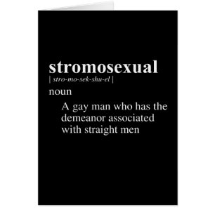 STROMOSEXUAL定義
