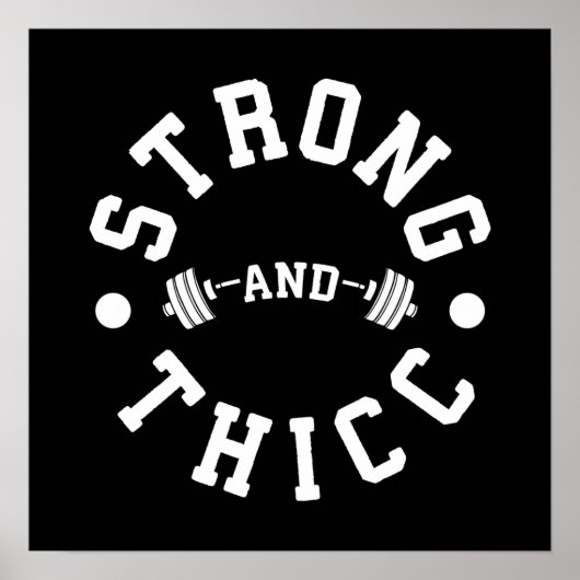 Strong and Thicc – ジムおもしろいポスター ポスター (正面)