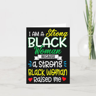 Strong Black Woman Raised Me Girl Melanin Tee Chri カード