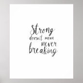 Strong doesn't mean never breaking ポスター (正面)
