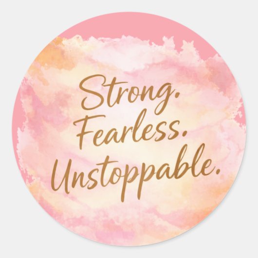 Strong, Fearless & Unstoppable Motivational ラウンドシール (正面)