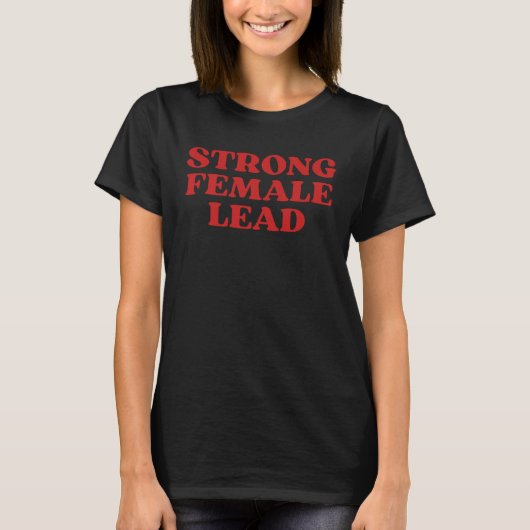 Strong Female Lead Feminist Y2K Aesthetic Tシャツ (正面)