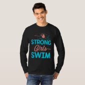 Strong Girls Swim Swimming Swimmer Watersport Swim Tシャツ (正面フル)