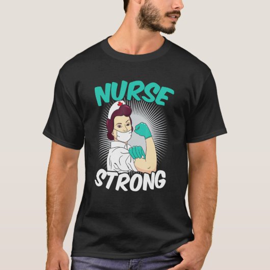 Strong Heart Nurse Appreciation Tシャツ (正面)