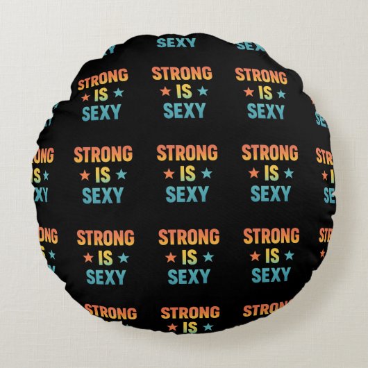 Strong Is Sexy Bold Typography Gym Motivation Art ラウンドクッション (正面)