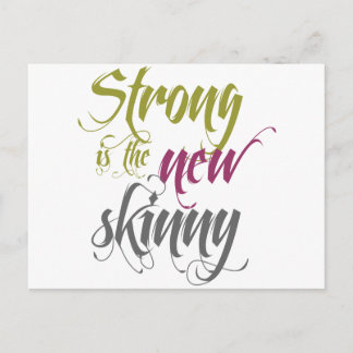 Strong is the New Skinny - Script ポストカード