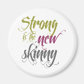 Strong is the New Skinny - Script マグネット (正面)