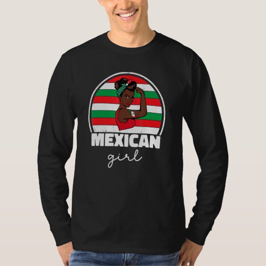 Strong Mexican Girl For Women Mexicana Mexico Flag Tシャツ (正面)