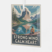 Strong Mind, Calm Heart ガラスオーナメント (正面左)