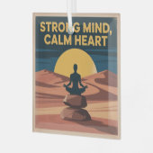 Strong Mind, Calm Heart ガラスオーナメント (正面左)