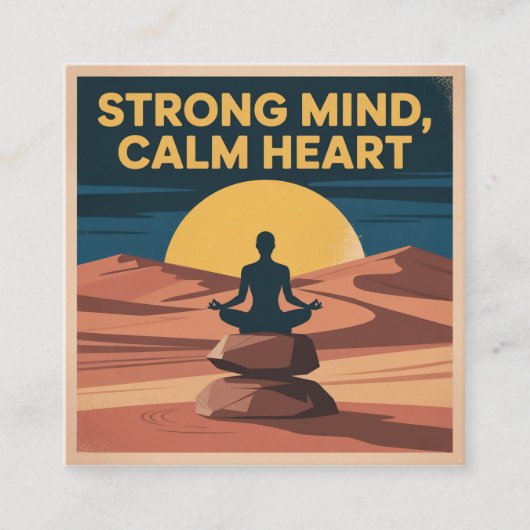 Strong Mind, Calm Heart スクエア名刺 (正面)