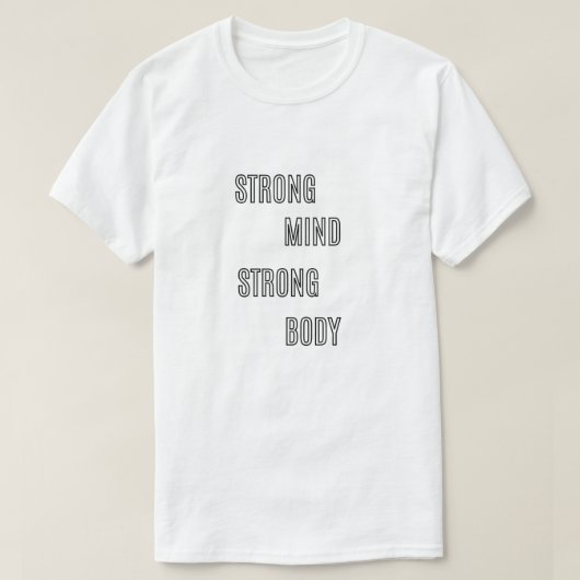 Strong Mind Strong Body Typography | Gym Motivatio Tシャツ (デザイン正面)