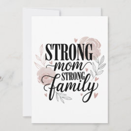 Strong Mom Strong Family Floral Quote Art シーズンカード