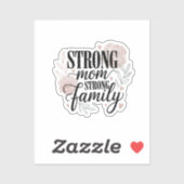 Strong Mom Strong Family Floral Quote Art シール (シート)