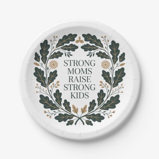 Strong Moms Raise Strong Kids ペーパープレート (正面)