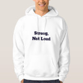 Strong, Not Loud パーカ (正面)