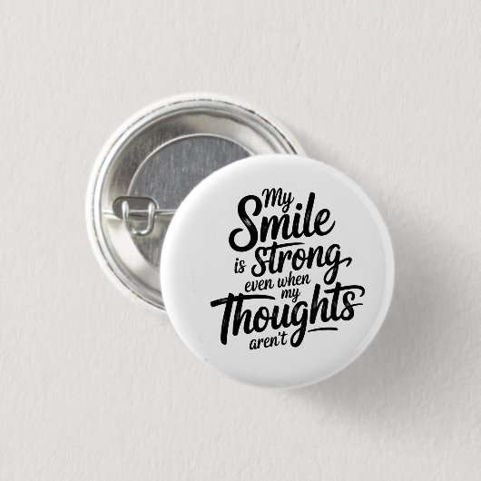 Strong Smile, Quiet Struggle 缶バッジ (正面&裏面)